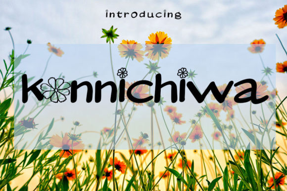 Konnichiwa: A Friendly Display Font for Building Your Brand