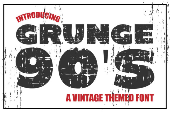 The Grunge 90 S Font: A Tool for Digital Marketers