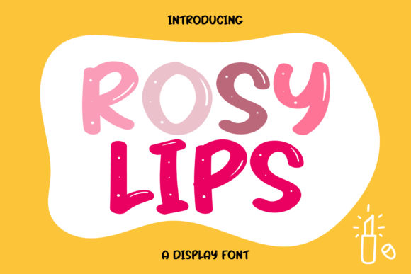 Using the Rosy Lips Font for Friendly Branding Projects